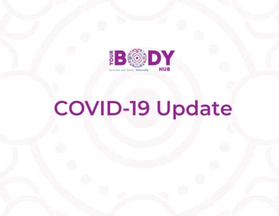 COVID-19 Update at Your Body Hub in Officer